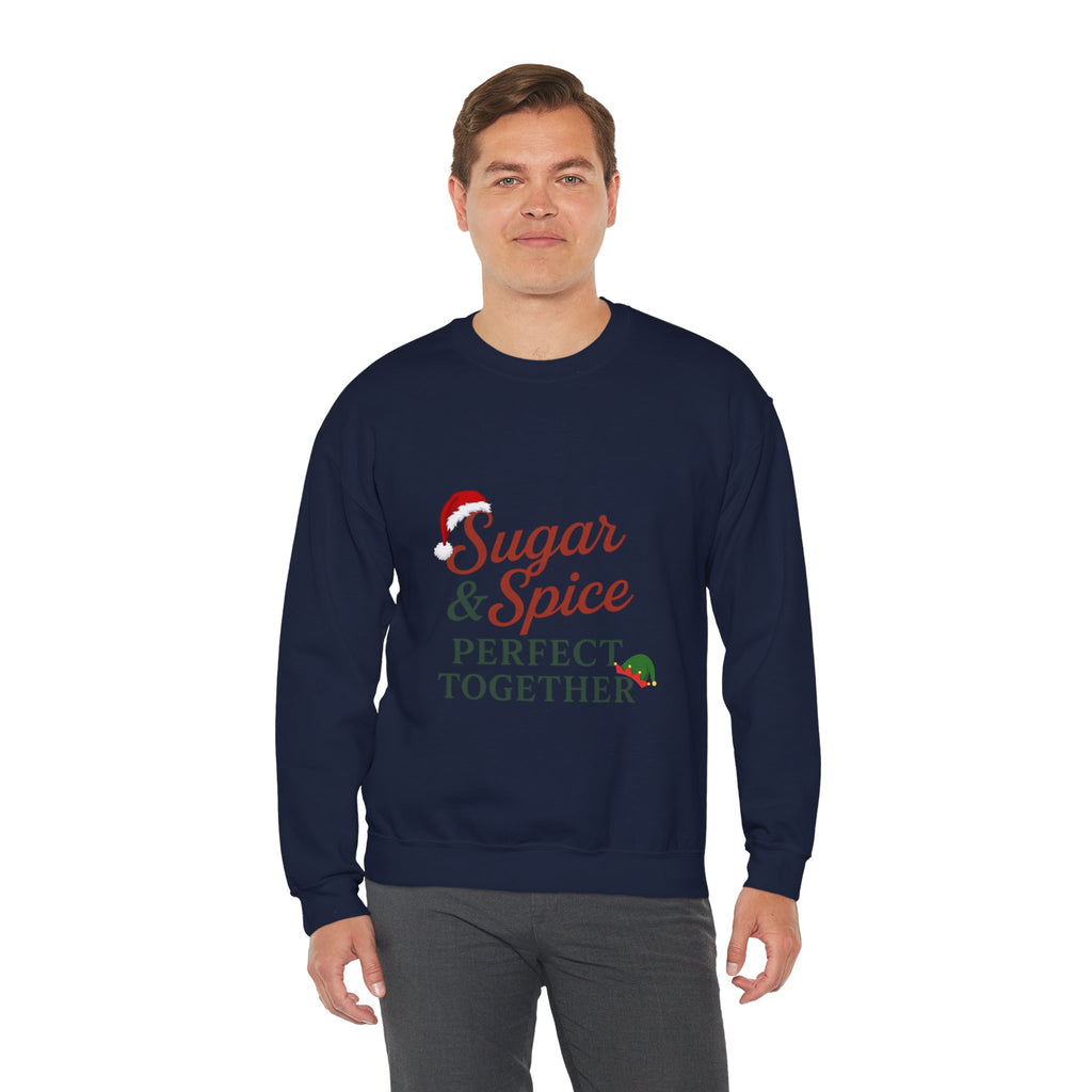 Matching His & Her's Sugar and Spice Perfect Together - Crewneck Sweatshirt
