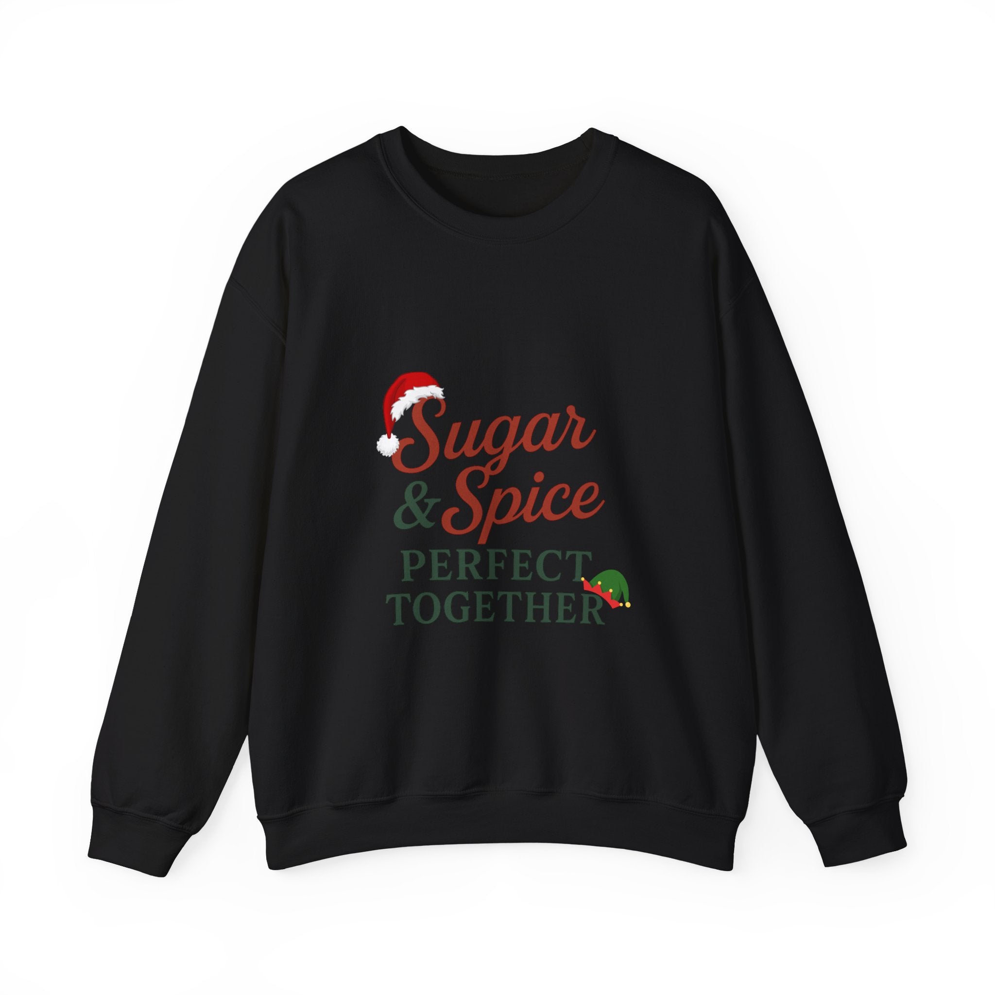Matching His & Her's Sugar and Spice Perfect Together - Crewneck Sweatshirt