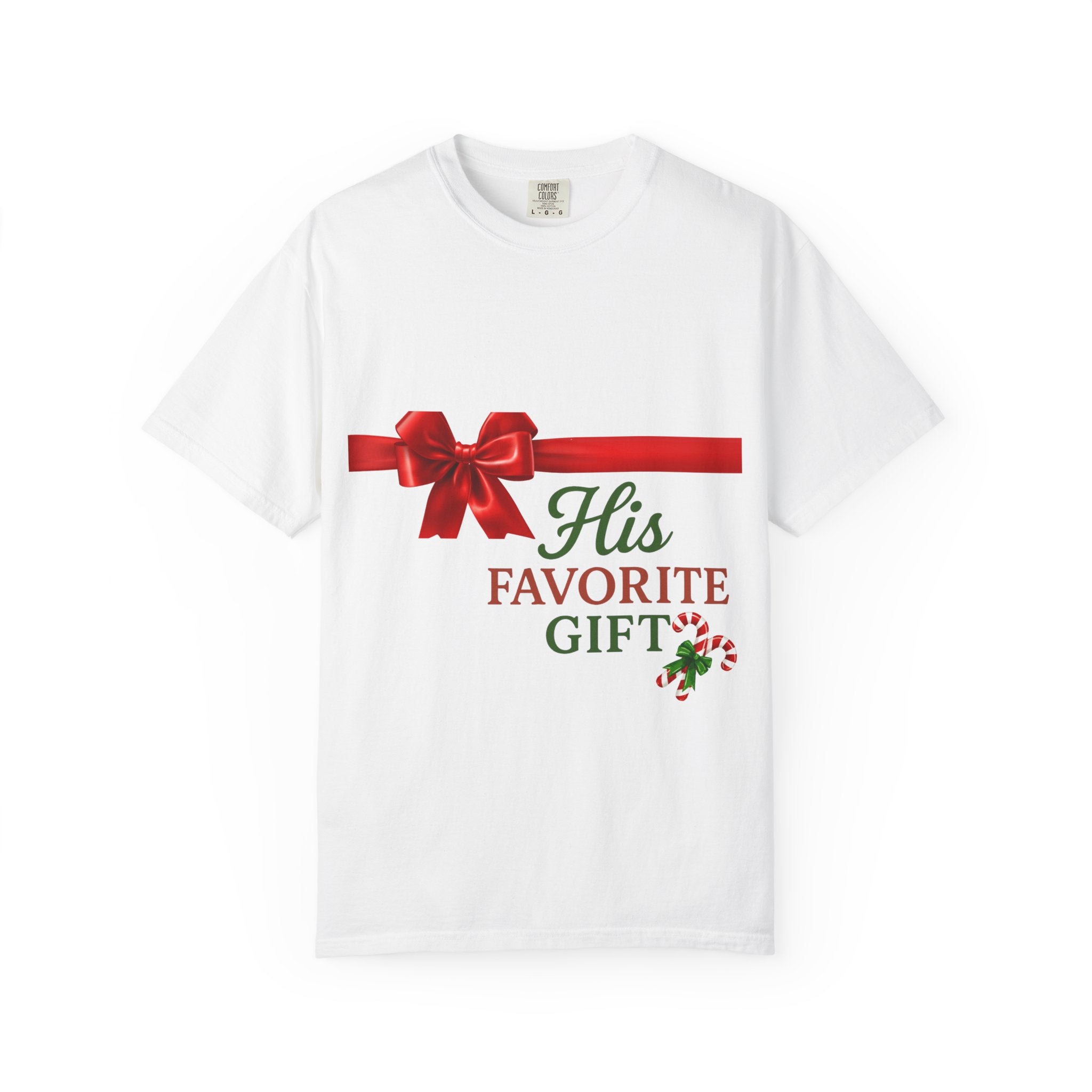 His Favorite Gift - Unisex Garment-Dyed T-shirt