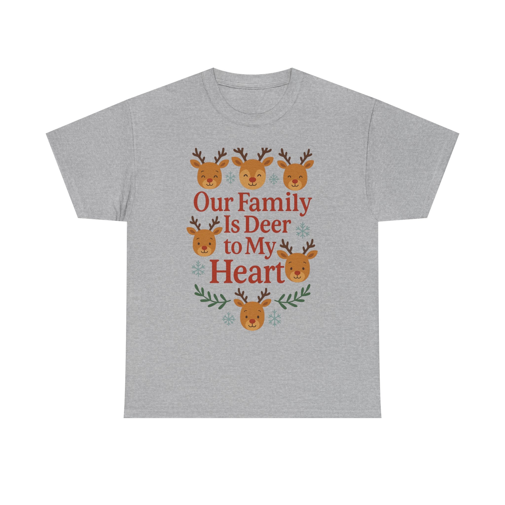 Our Family is Deer to My Hearts - Unisex Heavy Cotton Tee