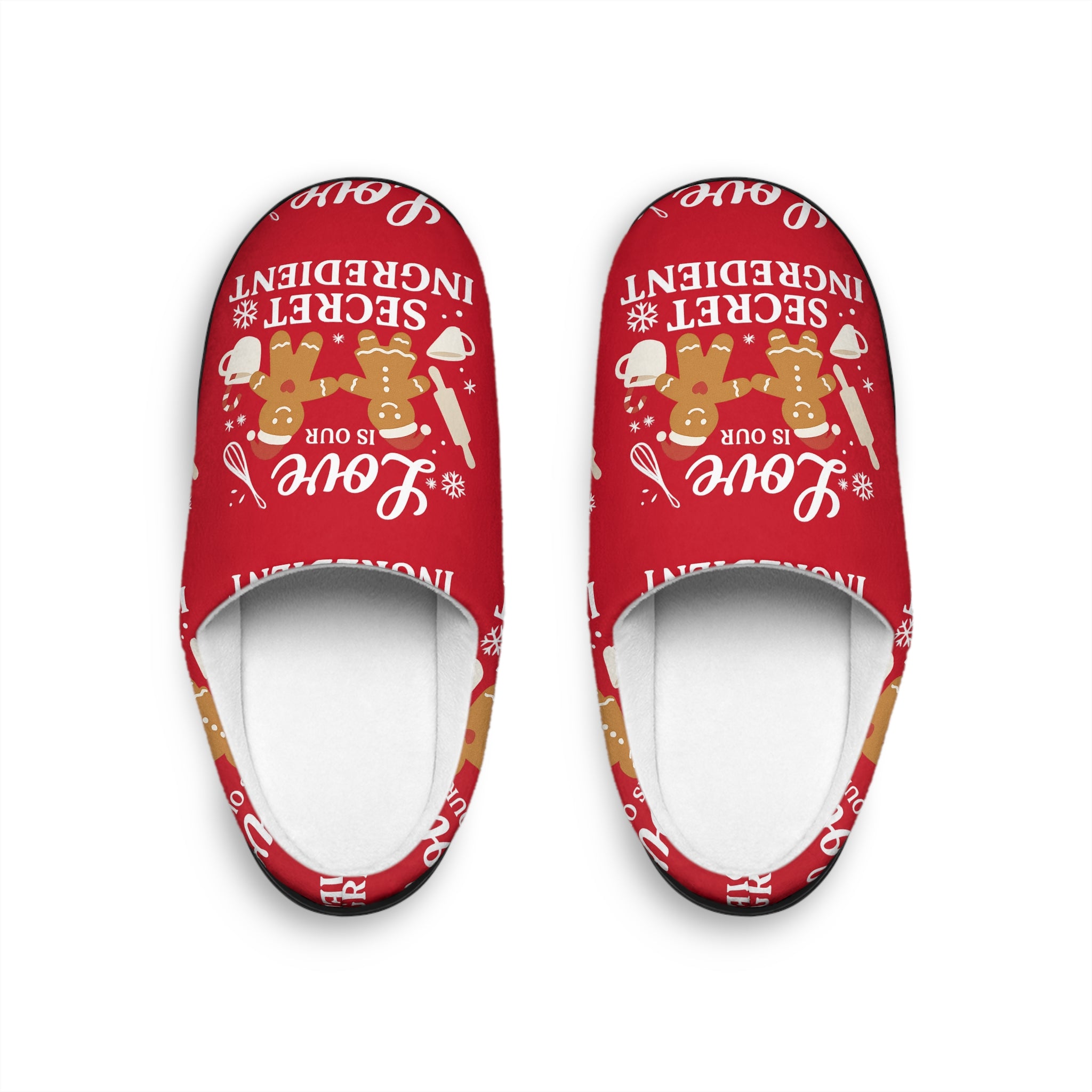 Love is Our Secret Ingredient - Women's Indoor Slippers