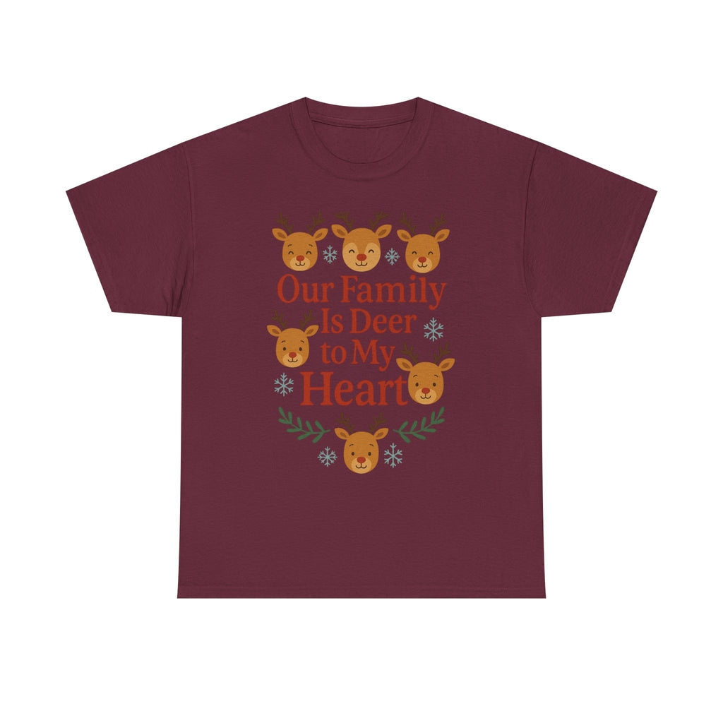 Our Family is Deer to My Hearts - Unisex Heavy Cotton Tee