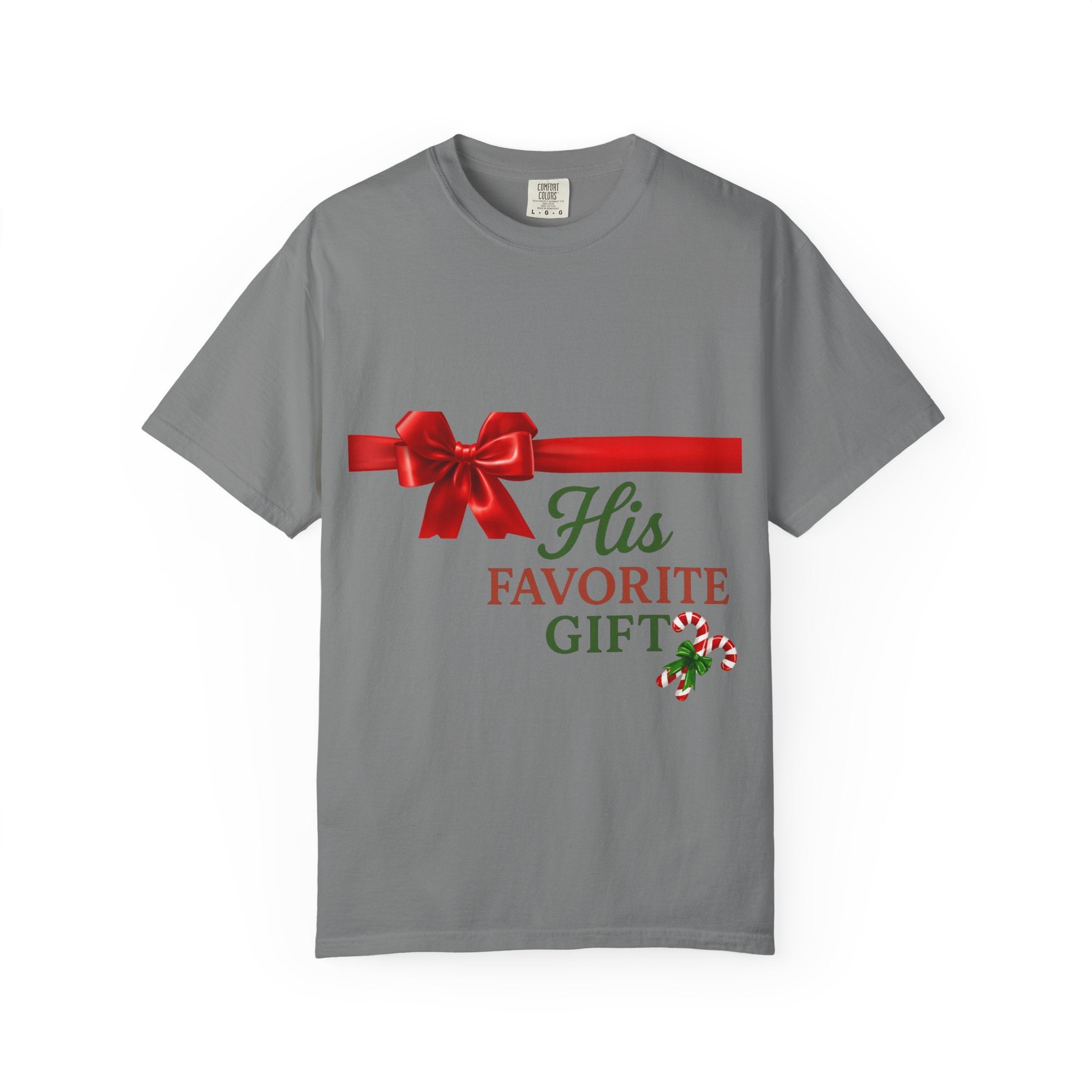 His Favorite Gift - Unisex Garment-Dyed T-shirt