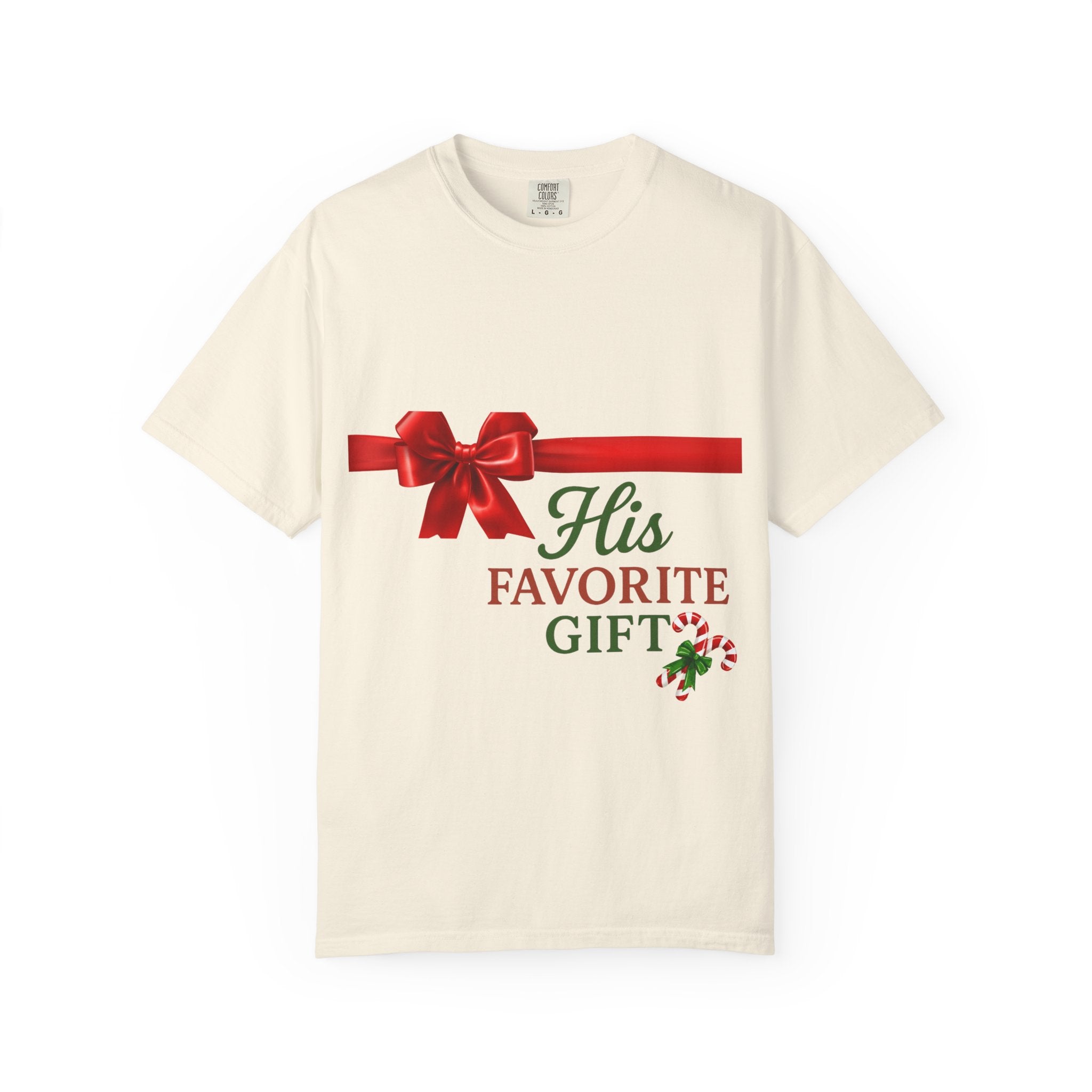His Favorite Gift - Unisex Garment-Dyed T-shirt